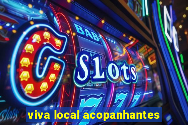 viva local acopanhantes