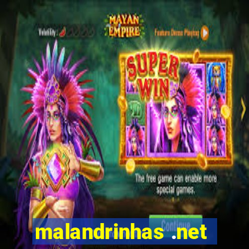 malandrinhas .net