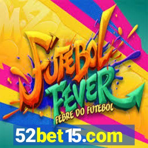 52bet15.com