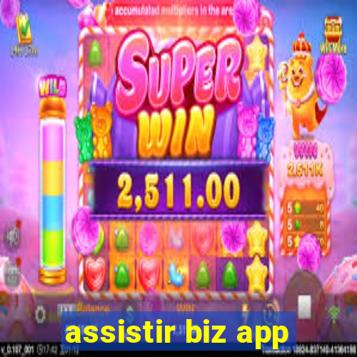 assistir biz app