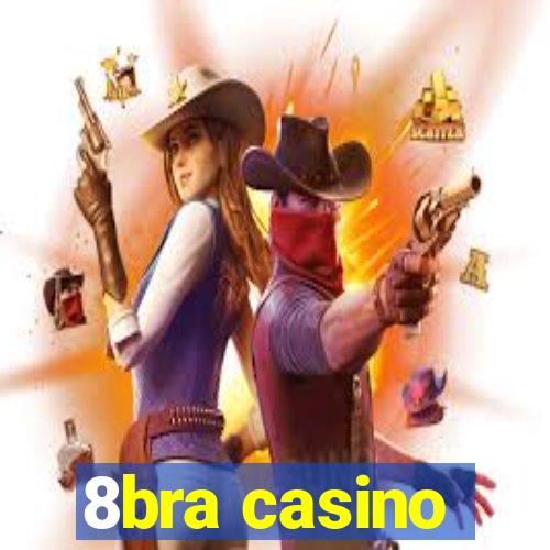 8bra casino