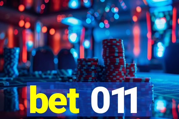 bet 011