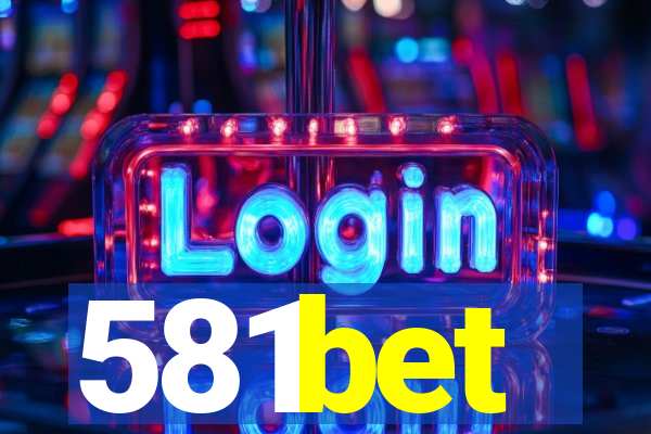 581bet