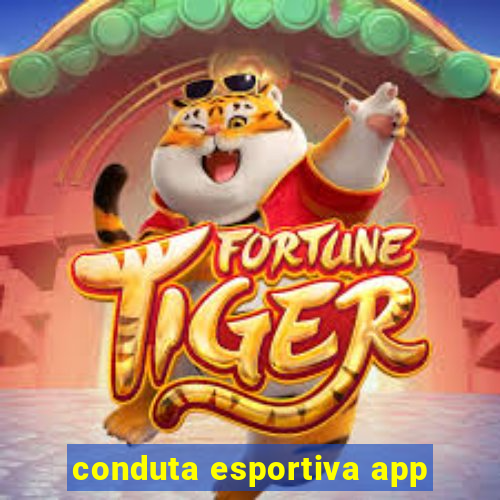 conduta esportiva app