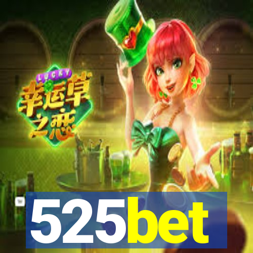 525bet