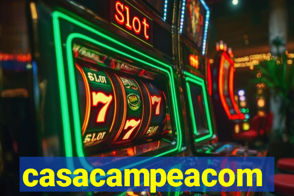 casacampeacom