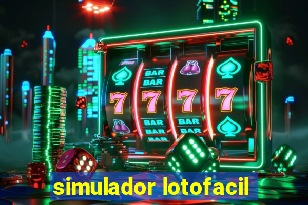 simulador lotofacil