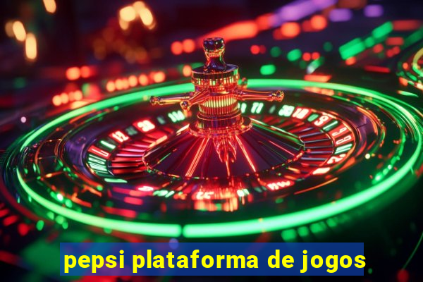 pepsi plataforma de jogos