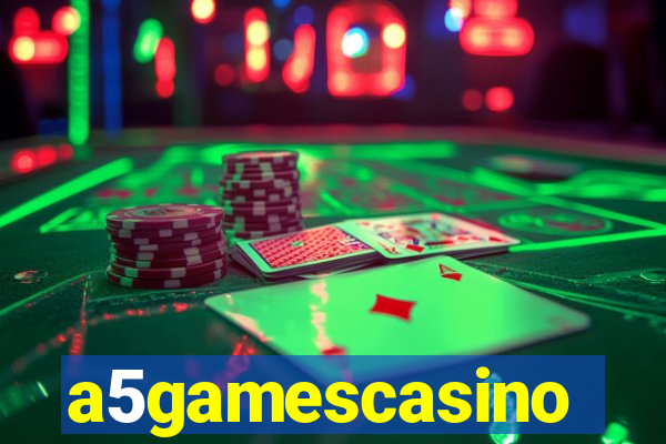 a5gamescasino