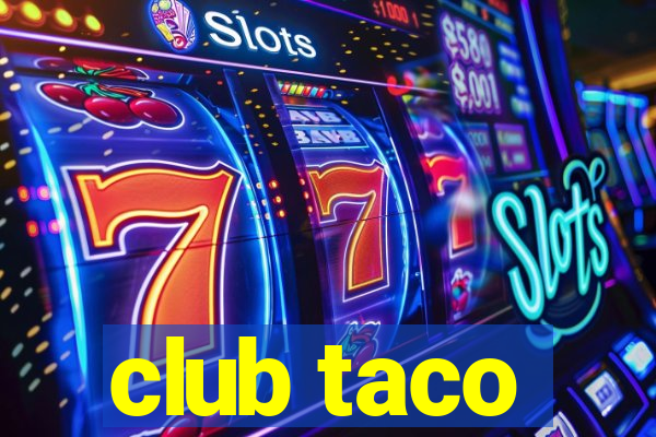 club taco