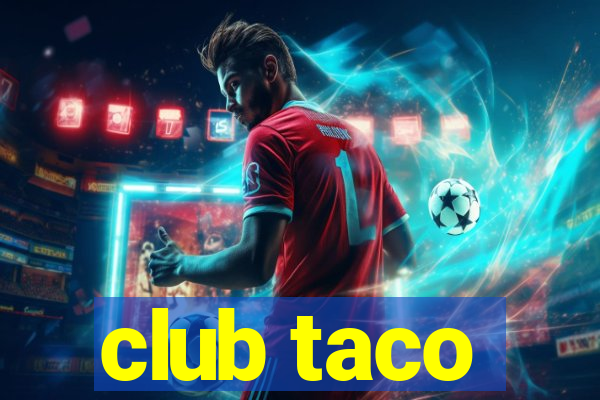 club taco