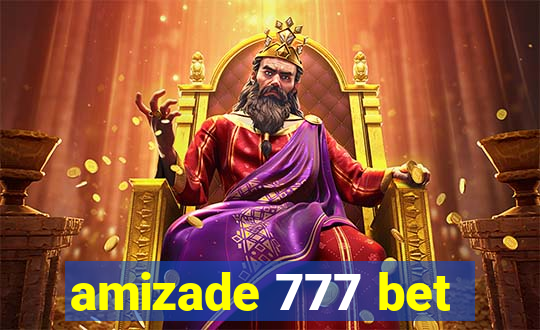 amizade 777 bet