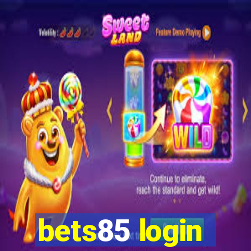 bets85 login