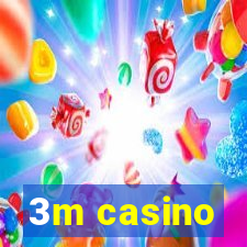 3m casino