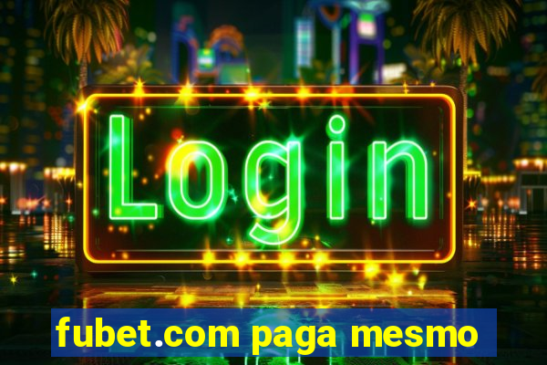 fubet.com paga mesmo