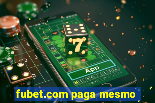 fubet.com paga mesmo