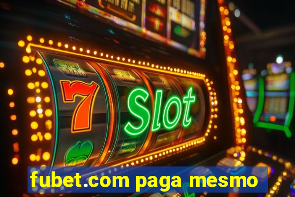 fubet.com paga mesmo