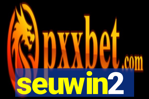 seuwin2