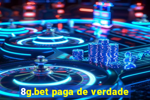 8g.bet paga de verdade