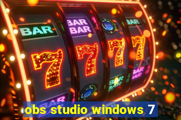 obs studio windows 7