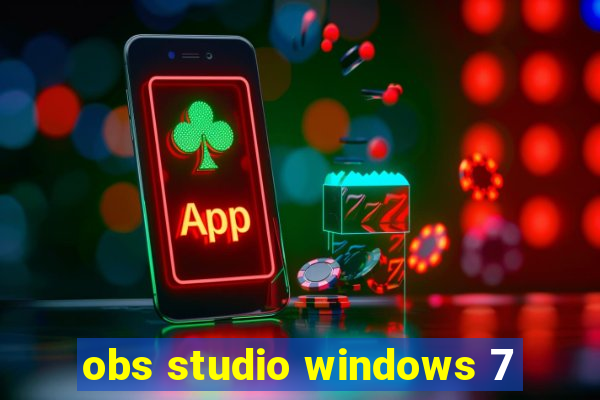 obs studio windows 7