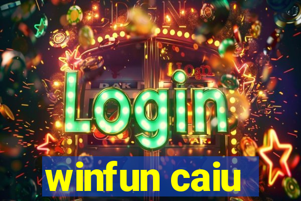 winfun caiu