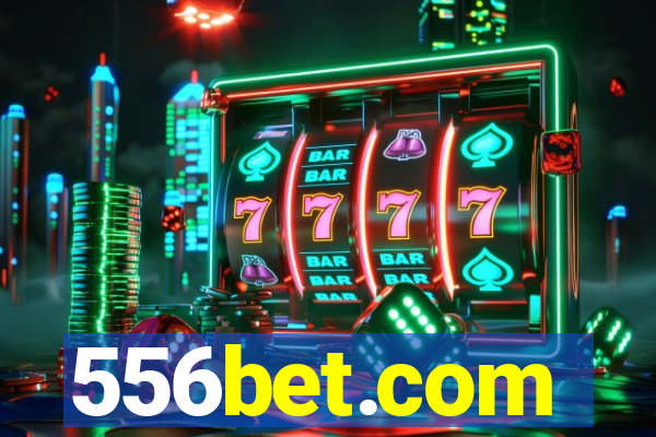 556bet.com