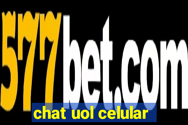 chat uol celular