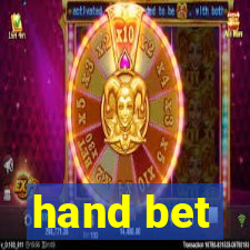 hand bet