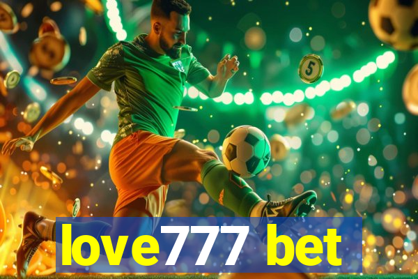 love777 bet