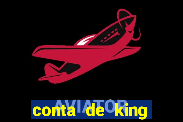 conta de king legacy gratis