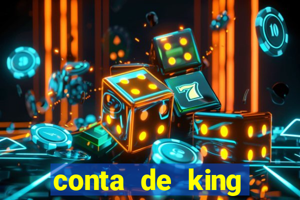 conta de king legacy gratis