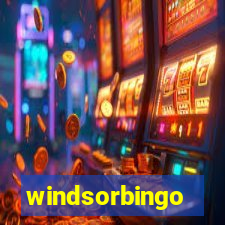 windsorbingo