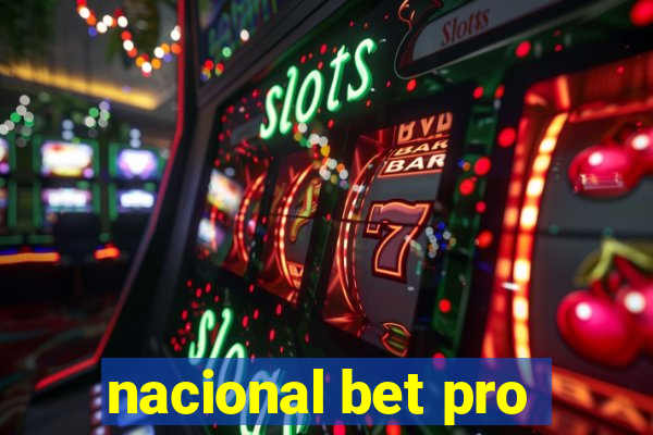 nacional bet pro