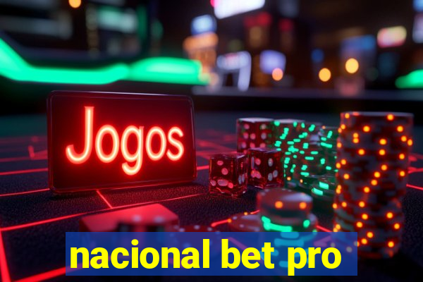 nacional bet pro