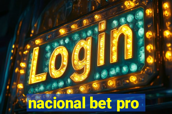 nacional bet pro