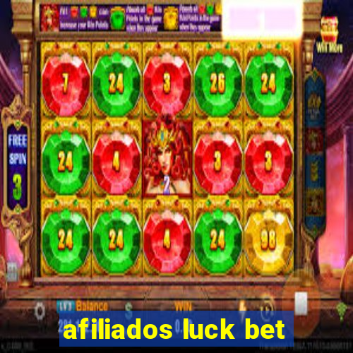 afiliados luck bet