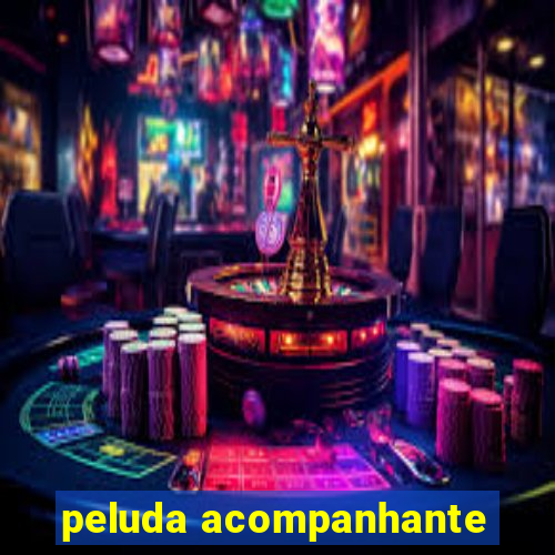 peluda acompanhante