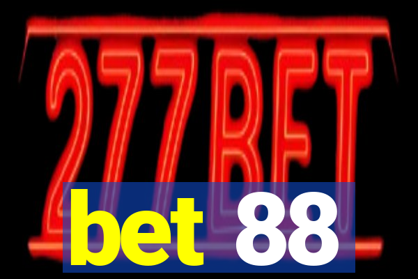 bet 88