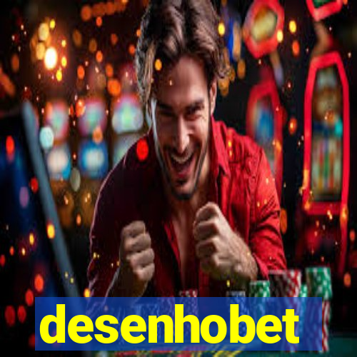 desenhobet