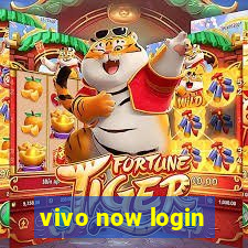 vivo now login