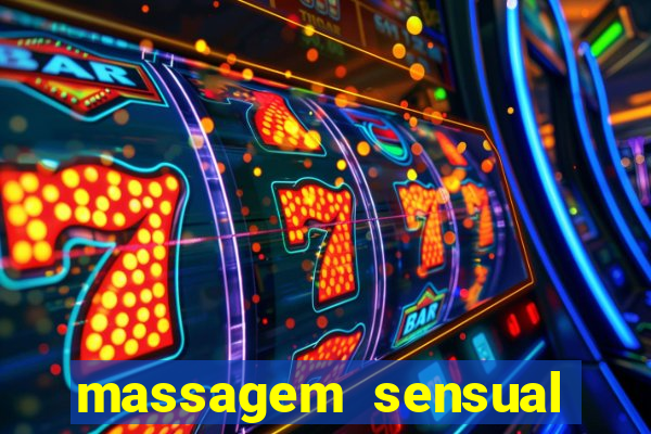 massagem sensual barra funda