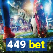 449 bet