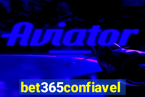 bet365confiavel