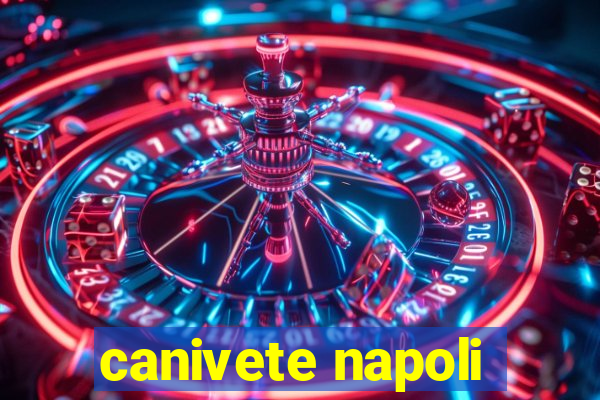 canivete napoli