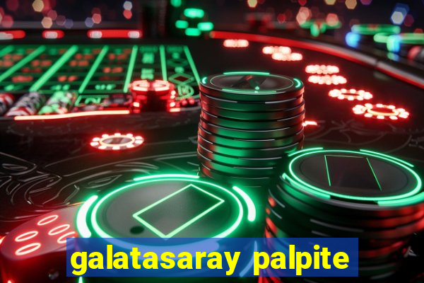 galatasaray palpite