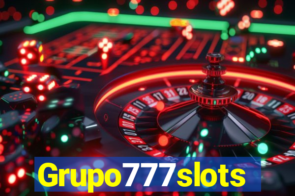 Grupo777slots