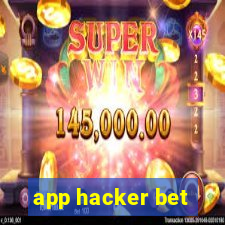 app hacker bet