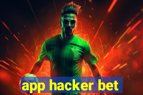 app hacker bet