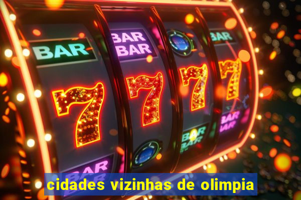 cidades vizinhas de olimpia